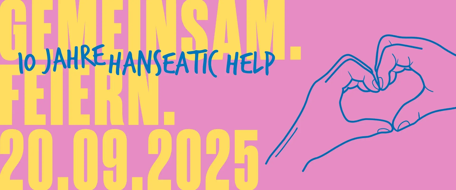 10 Jahre Hanseatic Help – wir feiern mit euch