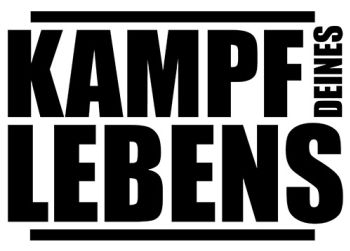 Kampf deines Lebens